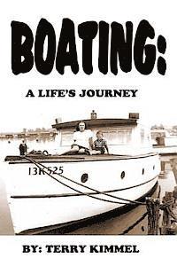 bokomslag Boating: a Life's Journey