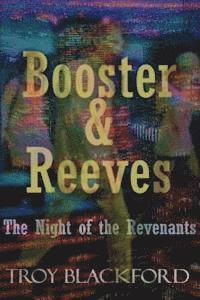 bokomslag Booster & Reeves: The Night of the Revenants