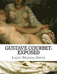 bokomslag Gustave Courbet: Exposed
