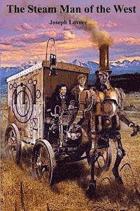 The Steam Man of the West 1