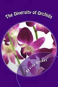 The Diversity of Orchids: Poetry 1