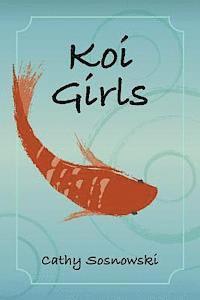 Koi Girls 1