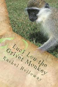 bokomslag Luci Lou the Grivet Monkey