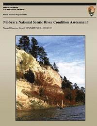 bokomslag Niobrara National Scenic River Condition Assessment