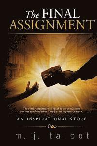 M. J. Talbot - The Final Assignment, Häftad