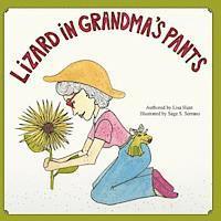 Lizard in Grandma's Pants 1