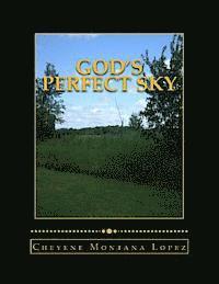 God's Perfect Sky: Clouds Of Open Sky 1