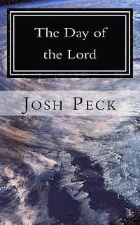 The Day of the Lord: A Ministudy Ministry Book 1