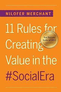 11 Rules for Creating Value In #SocialEra 1