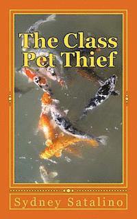 bokomslag The Class Pet Thief