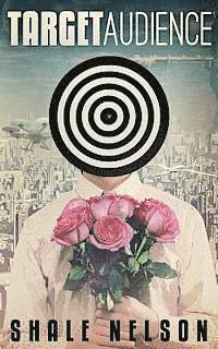 Shale Nelson - Target Audience, Häftad
