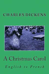 bokomslag A Christmas Carol: English to French