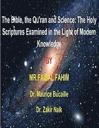 bokomslag The Bible, the Qu'ran and Science: The Holy Scriptures Examined in the Light of Modern Knowledge: 4 books in 1