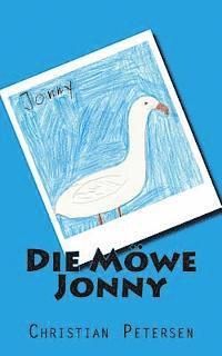 bokomslag Die Moewe Jonny: Insektensalat, Fisch-Surfen und Green-Cards für Sylt