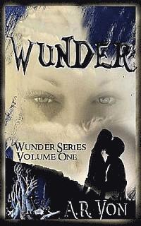 bokomslag Wunder: An Erotic Zombie Novel