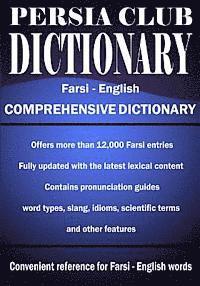 bokomslag Persia Club Dictionary Farsi - English