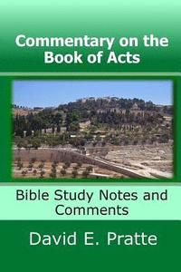 bokomslag Commentary on the Book of Acts