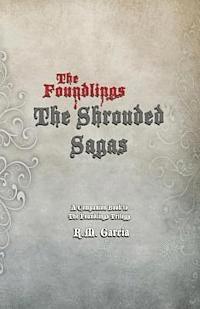 bokomslag The Shrouded Sagas (The Foundlings)