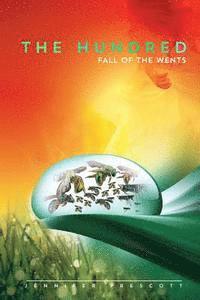 The Hundred: Fall of the Wents 1