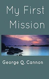 My First Mission