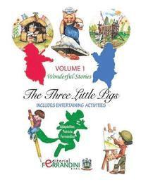 Universal Stories: The three little pigs 1