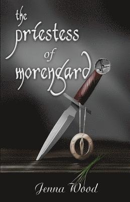 bokomslag The Priestess of Morengard