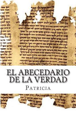 El Abecedario De La Verdad: Dios En El Amor 1