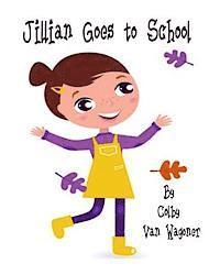 bokomslag Jillian Goes to School