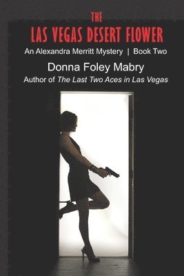 Donna Mabry - Las Vegas Desert Flower, Häftad