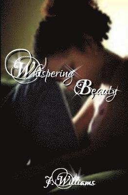 J. Williams - Whispering Beauty, Häftad