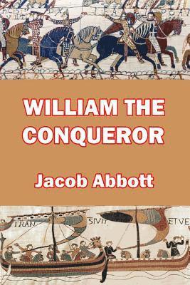 bokomslag William the Conqueror