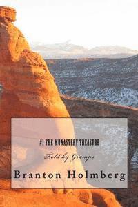bokomslag The Monastery Treasure: Sam 'n Me(TM) adventure books: Told by Gramps