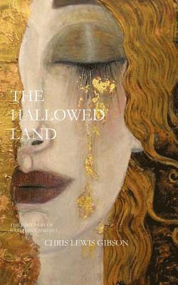 The Hallowed Land 1