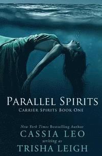 bokomslag Parallel Spirits