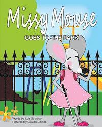 bokomslag Missy Mouse Goes to the Park: Missy Mouse Goes to the Park