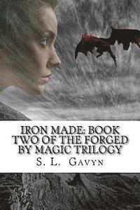 bokomslag Iron Made: Book Two of the Forged by Magic Trilogy