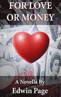 bokomslag For Love or Money