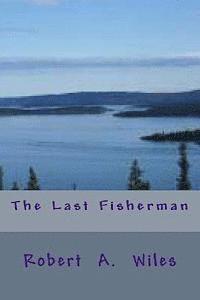 The Last Fisherman 1