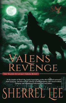 Valens Revenge 1