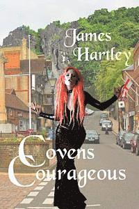 James Hartley - Covens Courageous, Häftad