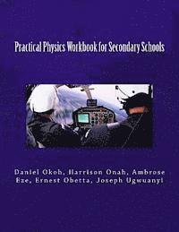 bokomslag Practical Physics Workbook for Secondary Schools
