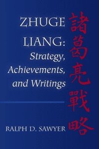 bokomslag Zhuge Liang: Strategy, Achievements, and Writings