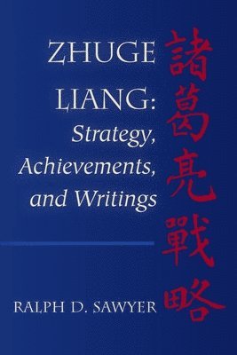 Zhuge Liang: Strategy, Achievements, and Writings 1