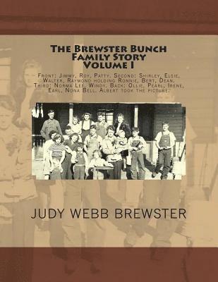 bokomslag The Brewster Bunch Family Story: Volume I