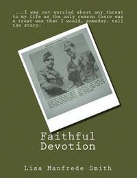 Jr. Smith, Alvin Louis, Lisa M. Smith - Faithful Devotion, Häftad