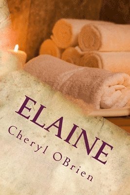 Cheryl Obrien - Elaine: Welcome to Andover, Häftad