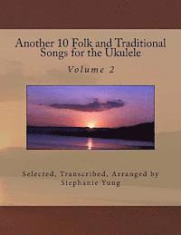 bokomslag Another 10 Folk and Traditional Songs for the Ukulele