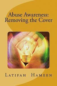 bokomslag Abuse Awareness: Removing the Cover