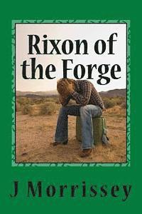 bokomslag Rixon of the Forge