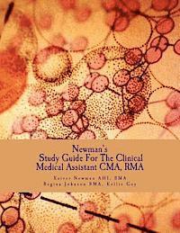bokomslag Newman's Study Guide For The Clinical Medical Assistant CMA, RMA: Guide for the CMA and RMA examinations
